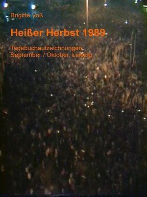 cover image of Heißer Herbst 1989